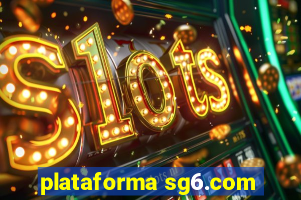 plataforma sg6.com